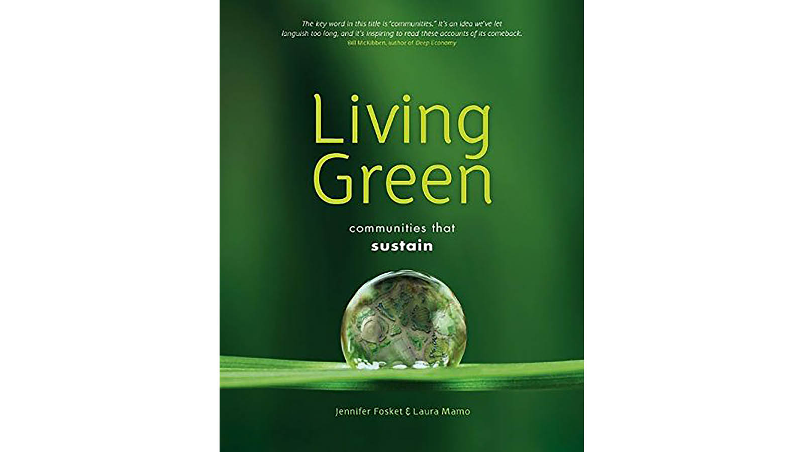 Laura Mamo's book Living Green. A green cover with a close-up of a water droplet atop a leaf.